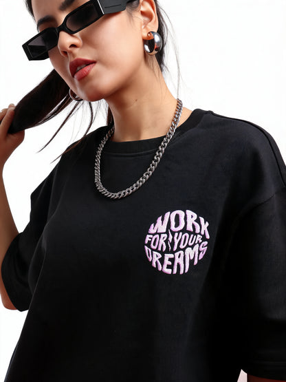 WORK FOR YOUR DREAMS BLACK | TRYMEEOUT