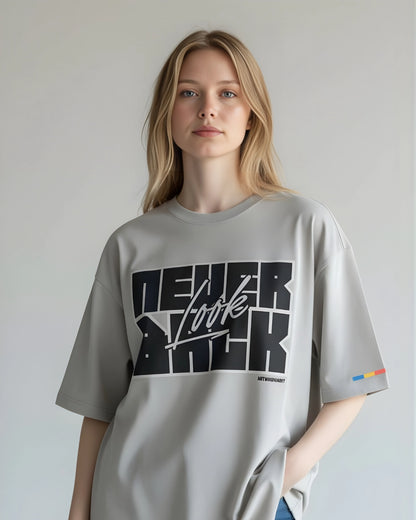 Oversized Grey – NEVER LOOK BACK