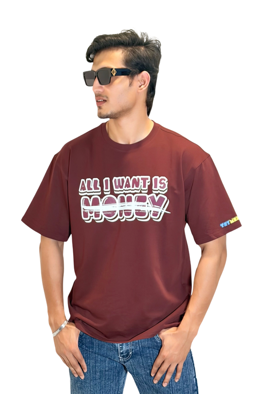 Oversized Maroon - ALL I WANT IS MONEY