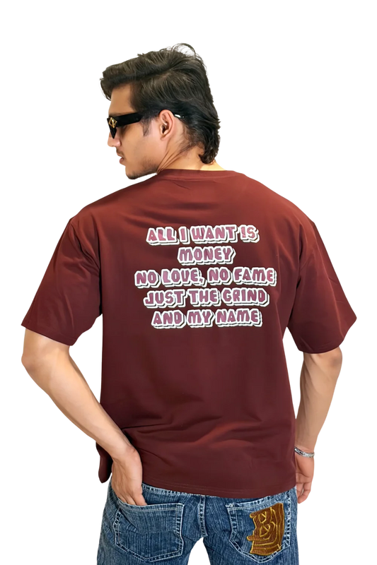 Oversized Maroon - ALL I WANT IS MONEY